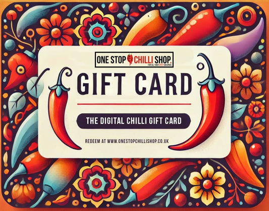 Gift Card | One Stop Chilli Shop | Choose An Amount - One Stop Chilli Shop